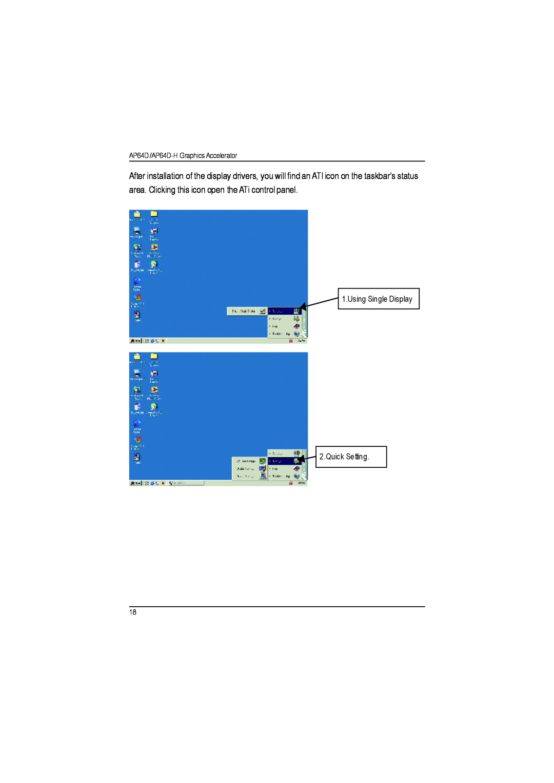Gigabyte AP64D-H user manual Using Single Display 2.Quick Setting 