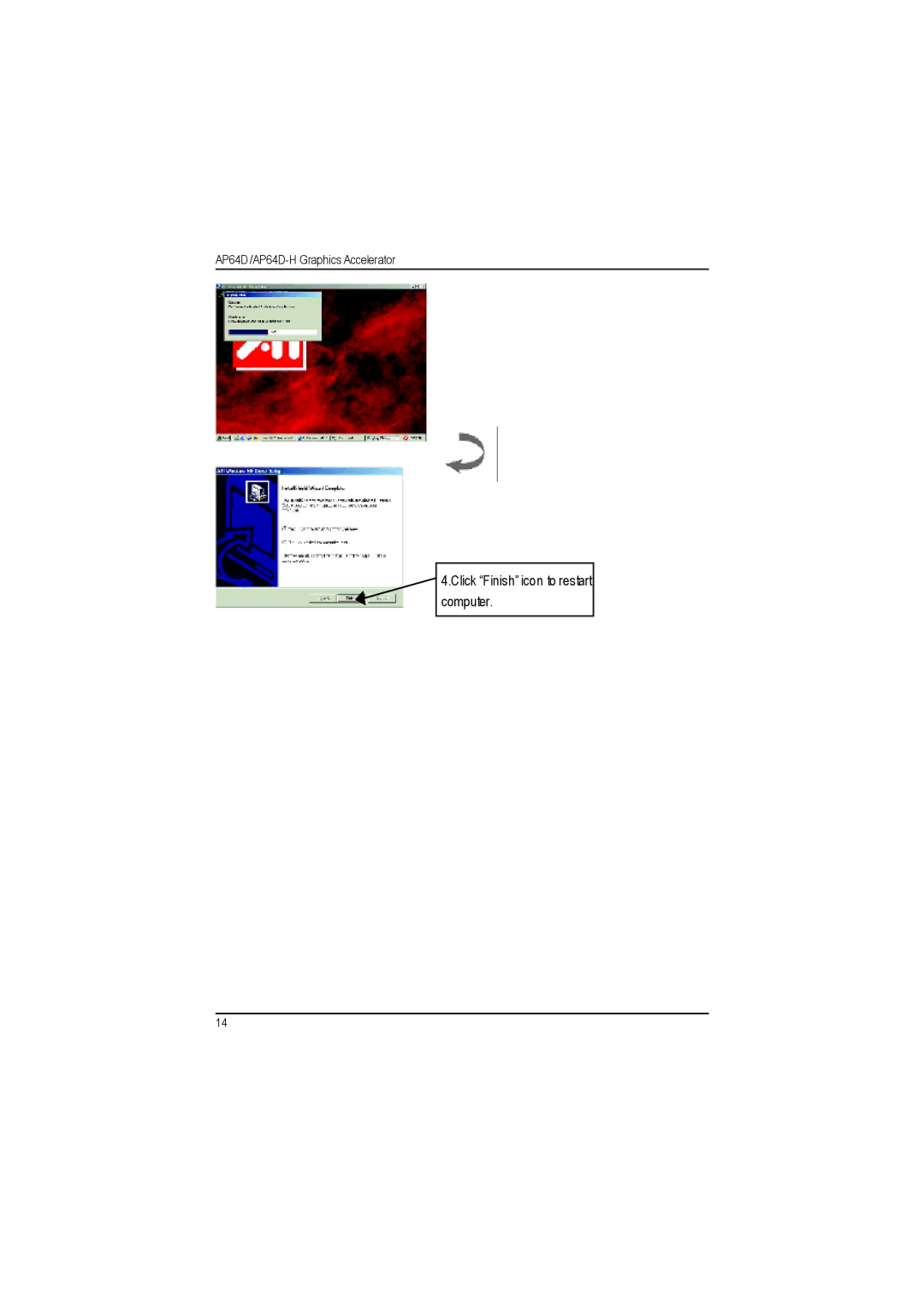 Gigabyte AP64D-H user manual Click Finishicon to restart computer 