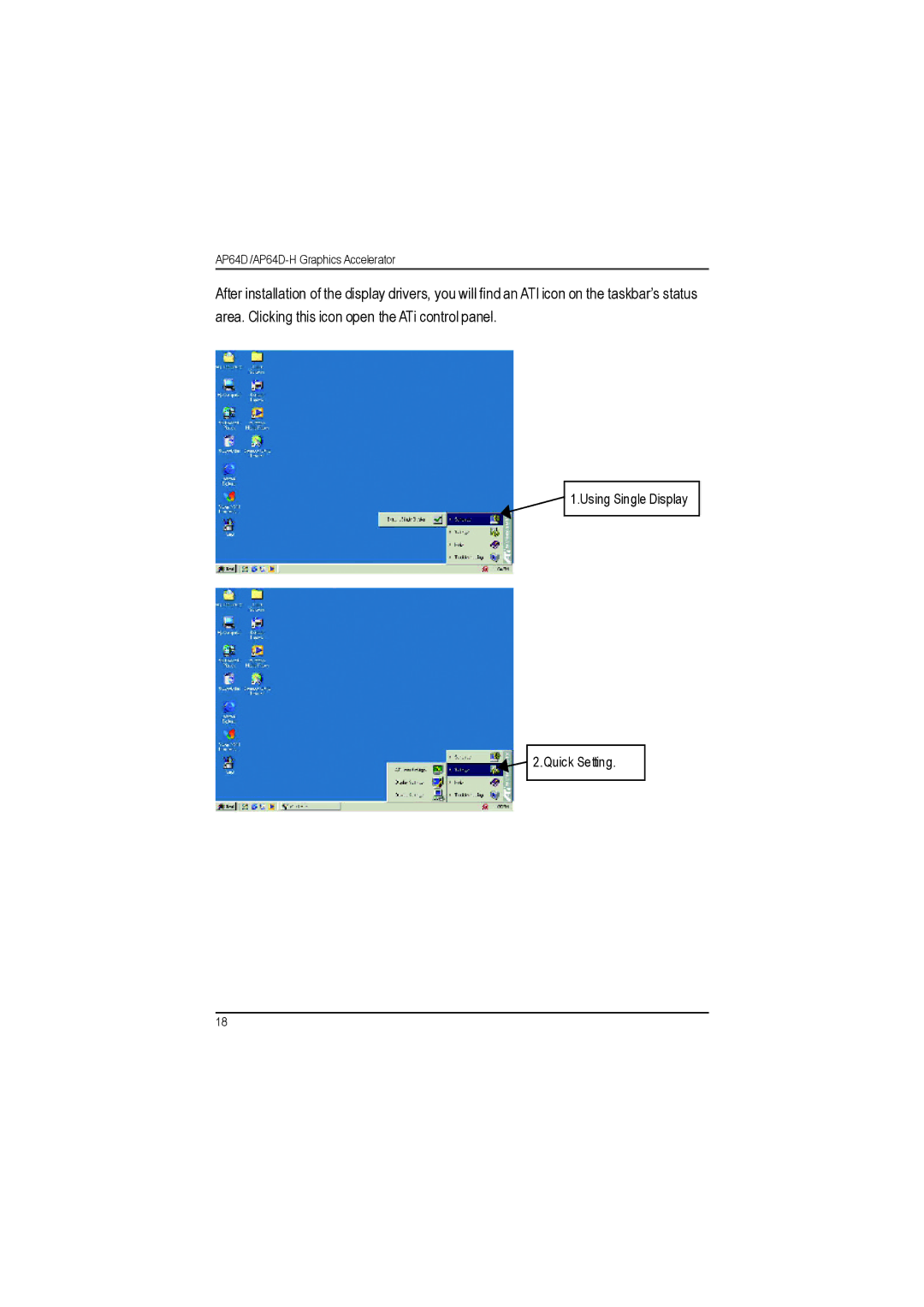 Gigabyte AP64D-H user manual Using Single Display Quick Setting 