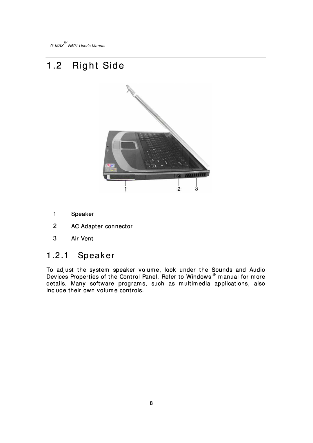 Gigabyte G-MAX N501 user manual Right Side, Speaker, G-MAXTM N501 User’s Manual 