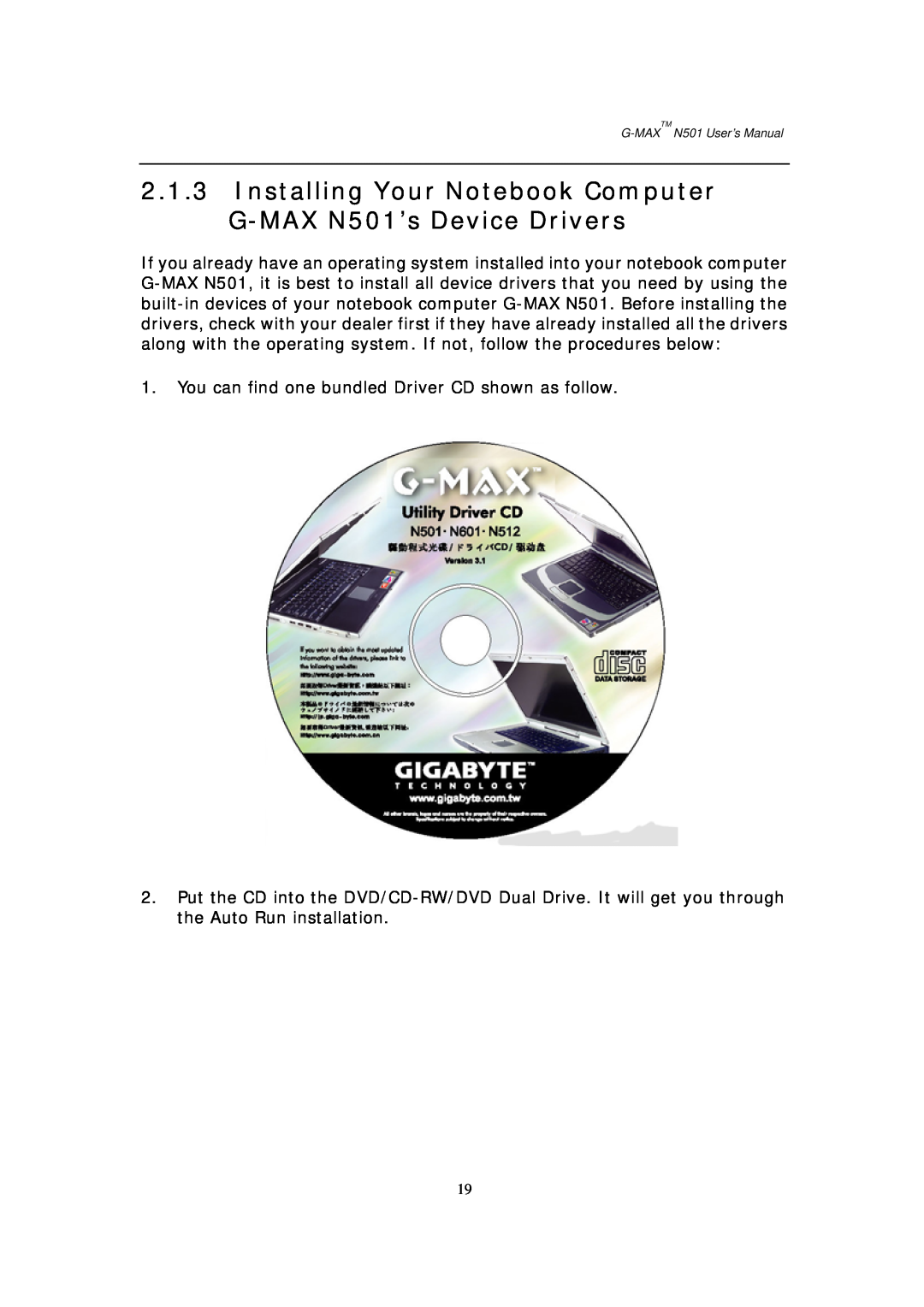 Gigabyte user manual Installing Your Notebook Computer G-MAX N501’s Device Drivers 