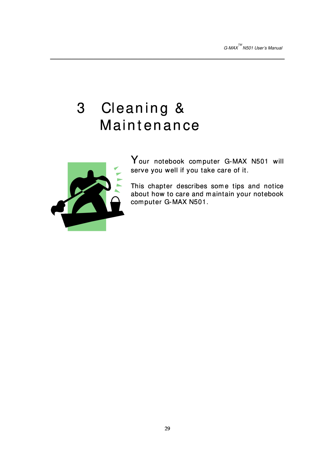 Gigabyte G-MAX N501 user manual Cleaning & Maintenance 
