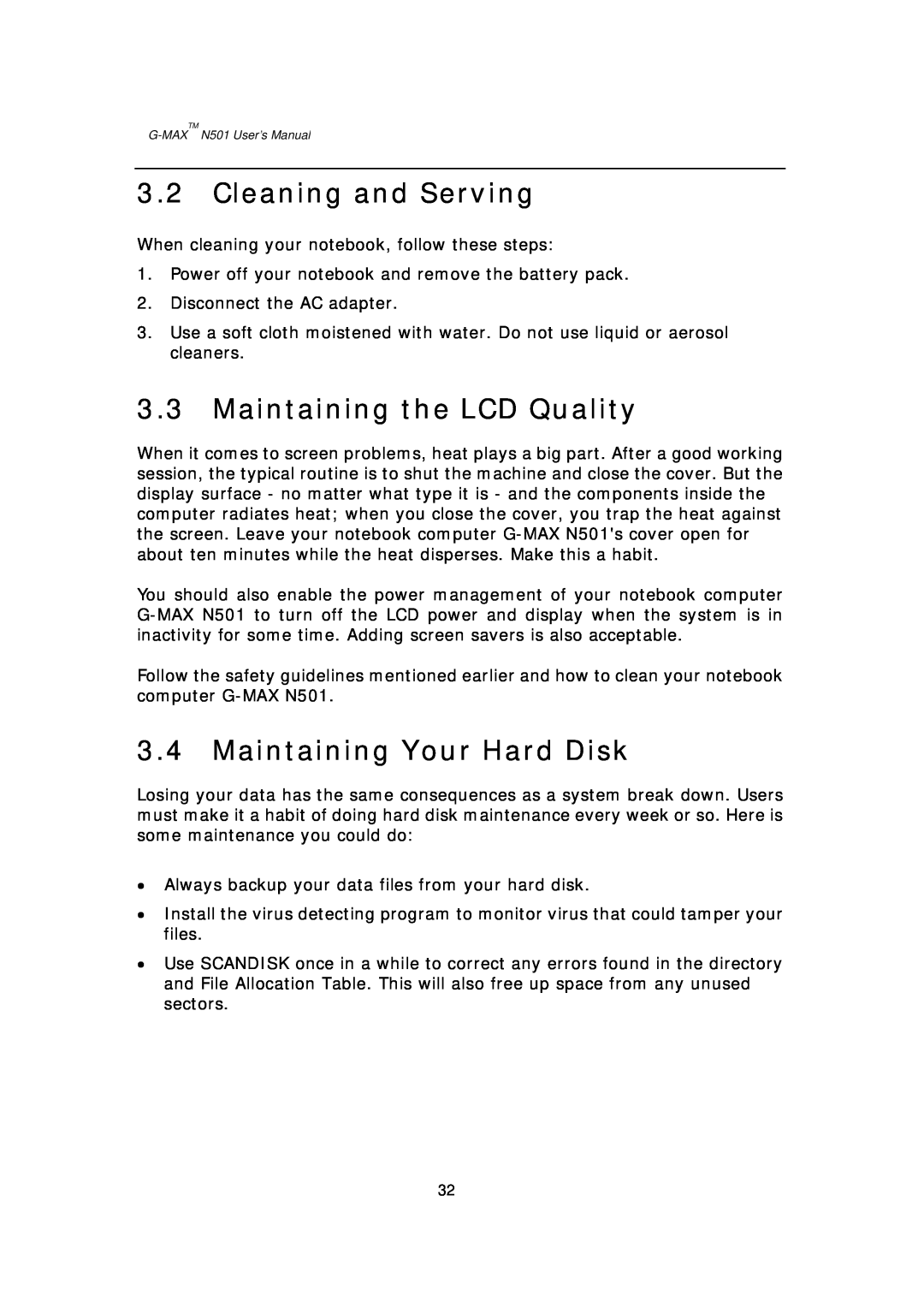 Gigabyte G-MAX N501 user manual Cleaning and Serving, Maintaining the LCD Quality, Maintaining Your Hard Disk 