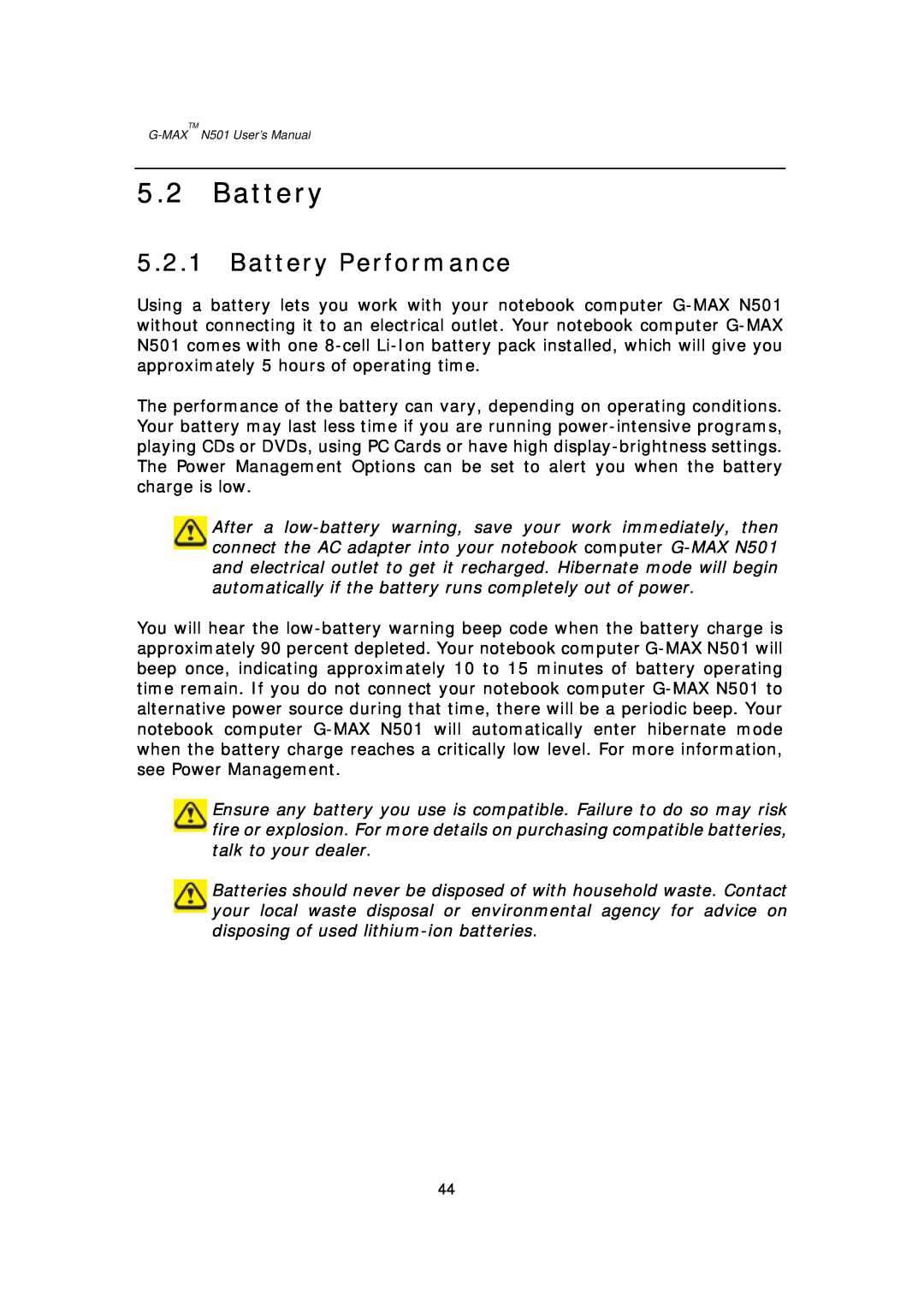 Gigabyte G-MAX N501 user manual Battery Performance 