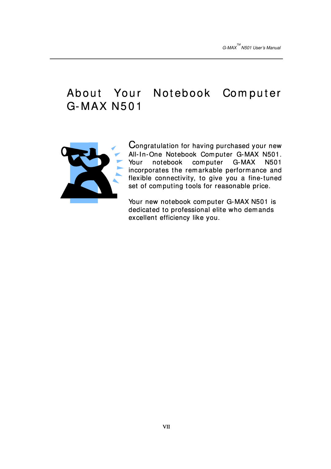 Gigabyte user manual About Your Notebook Computer G-MAX N501 