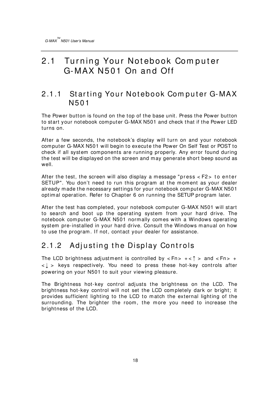 Gigabyte user manual Turning Your Notebook Computer G-MAX N501 On and Off, Starting Your Notebook Computer G-MAX N501 