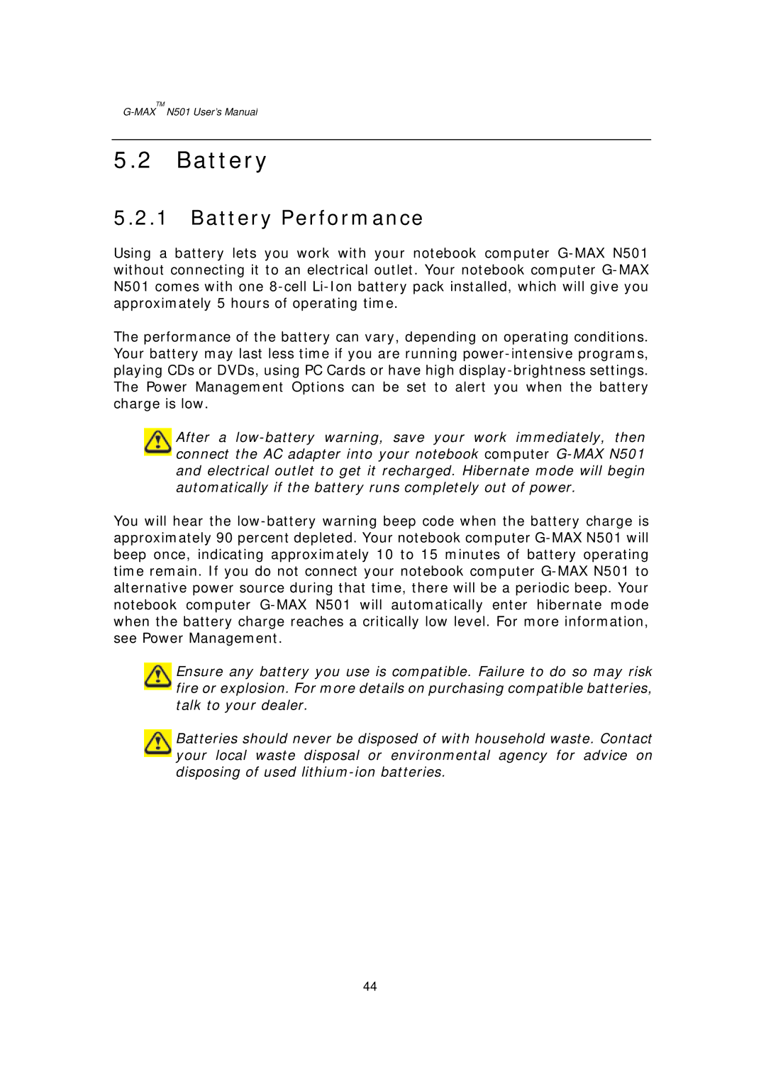 Gigabyte G-MAX N501 user manual Battery Performance 