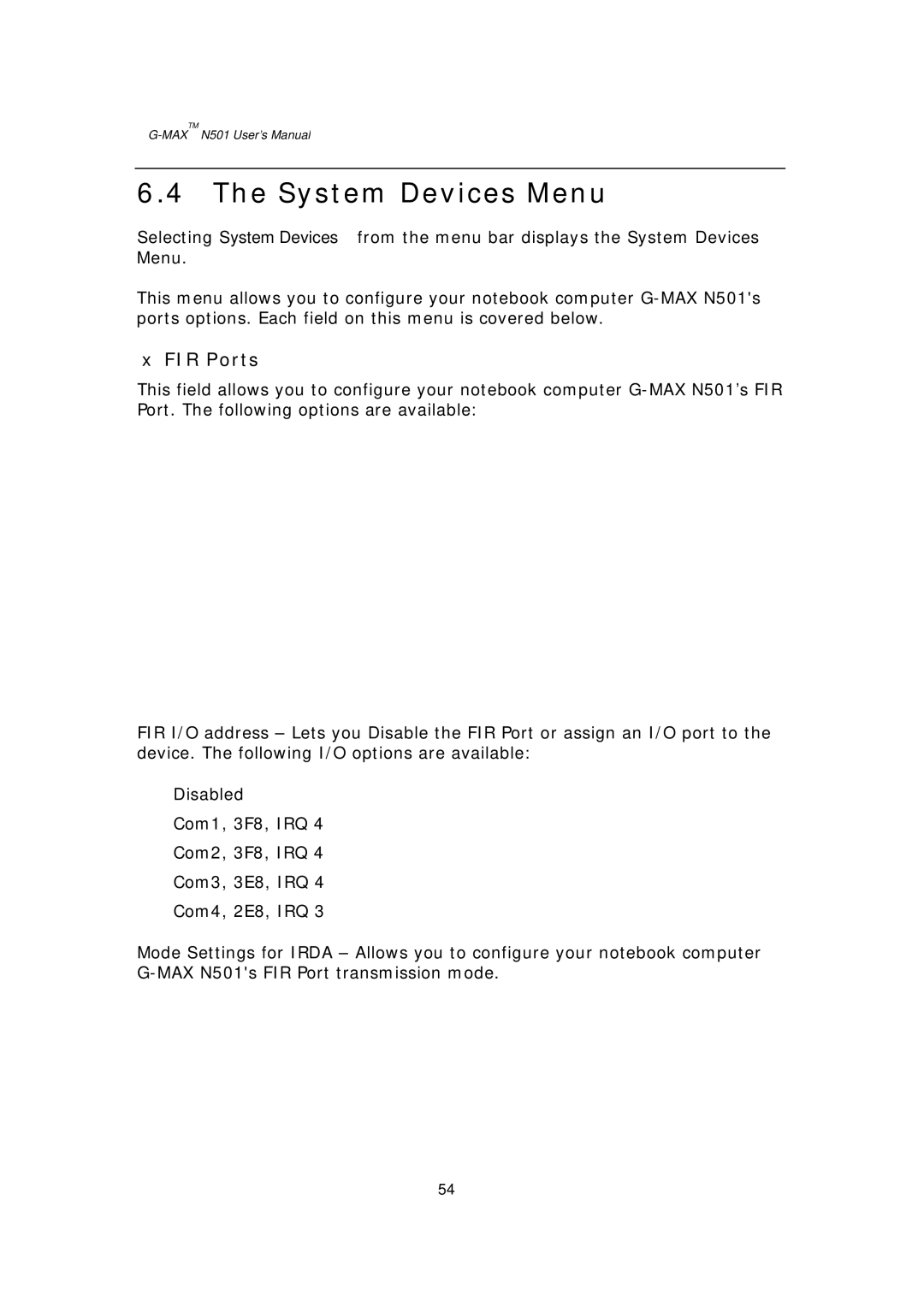 Gigabyte G-MAX N501 user manual System Devices Menu, FIR Ports 