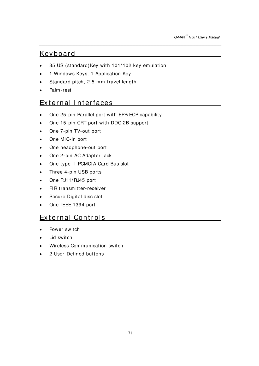 Gigabyte G-MAX N501 user manual External Interfaces, External Controls 