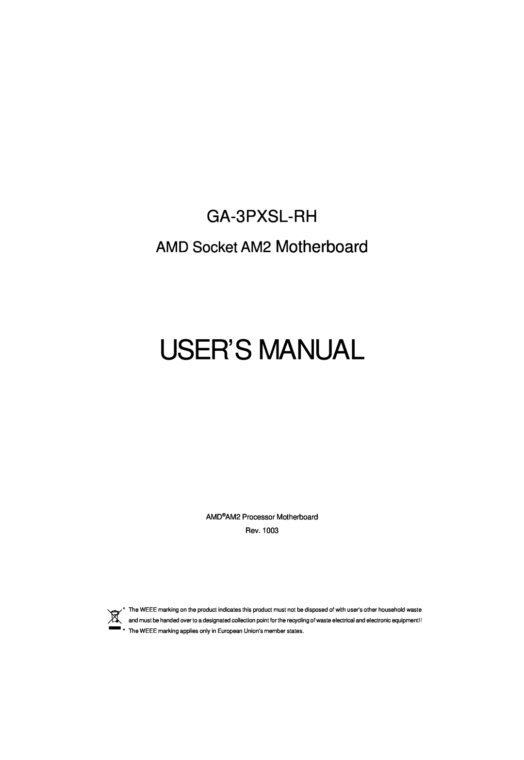 Gigabyte GA-3PXSL-RH user manual User’S Manual, AMD Socket AM2 Motherboard 