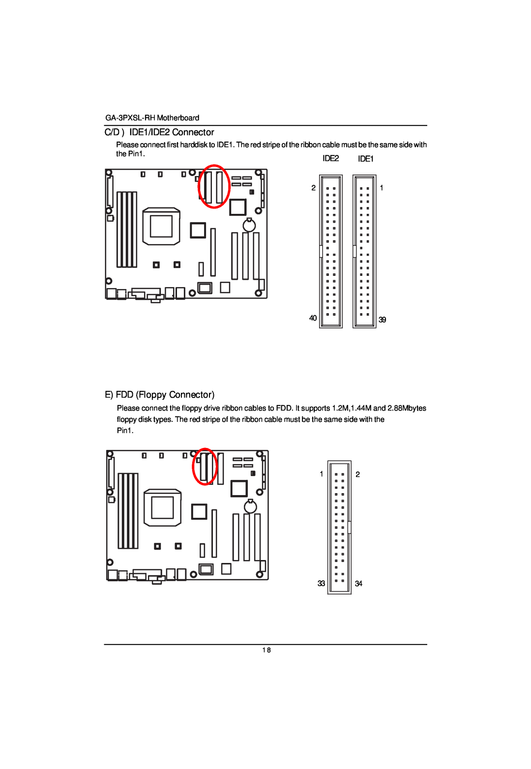 Gigabyte GA-3PXSL-RH user manual C/D IDE1/IDE2 Connector, E FDD Floppy Connector 