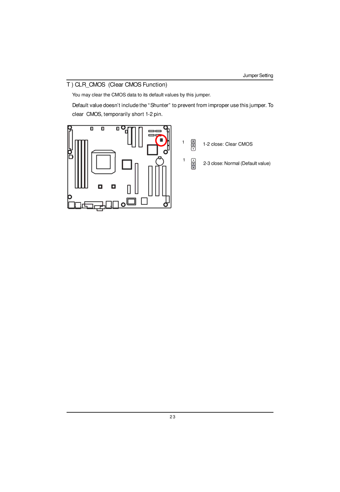 Gigabyte GA-3PXSL-RH user manual Clrcmos Clear Cmos Function 