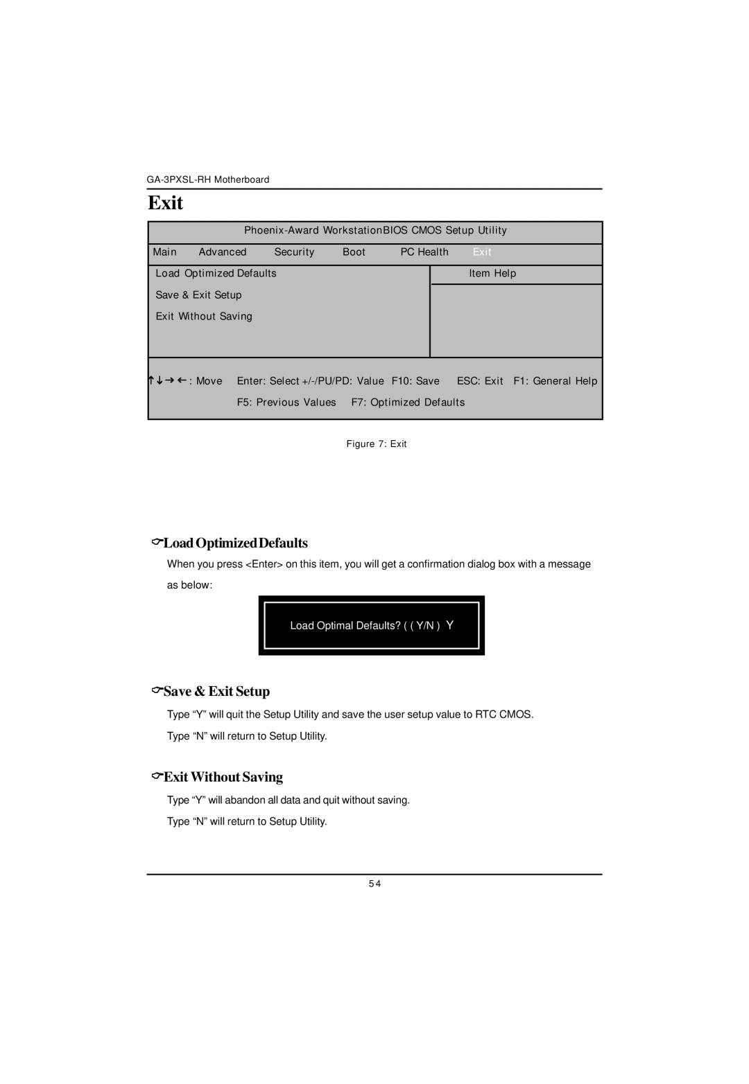 Gigabyte GA-3PXSL-RH user manual Load OptimizedDefaults, Save & Exit Setup, Exit Without Saving 