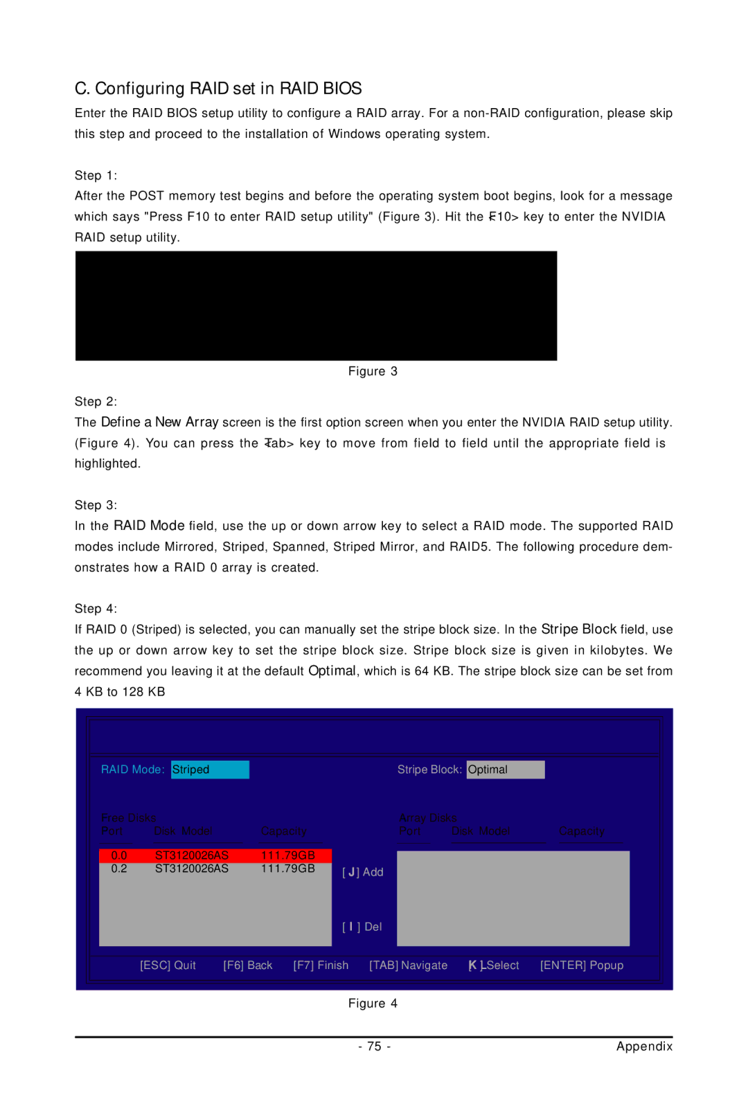 Gigabyte GA-73PVM-S2H user manual Configuring RAID set in RAID Bios, Appendix 