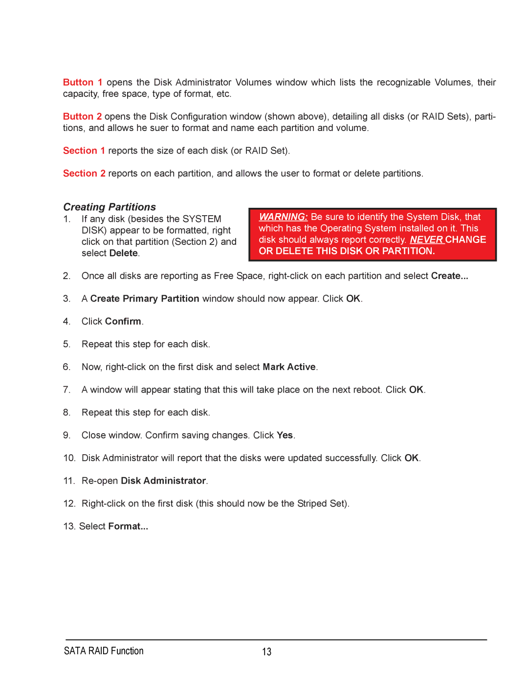 Gigabyte GA-7N400 user manual Or Delete this Disk or Partition 