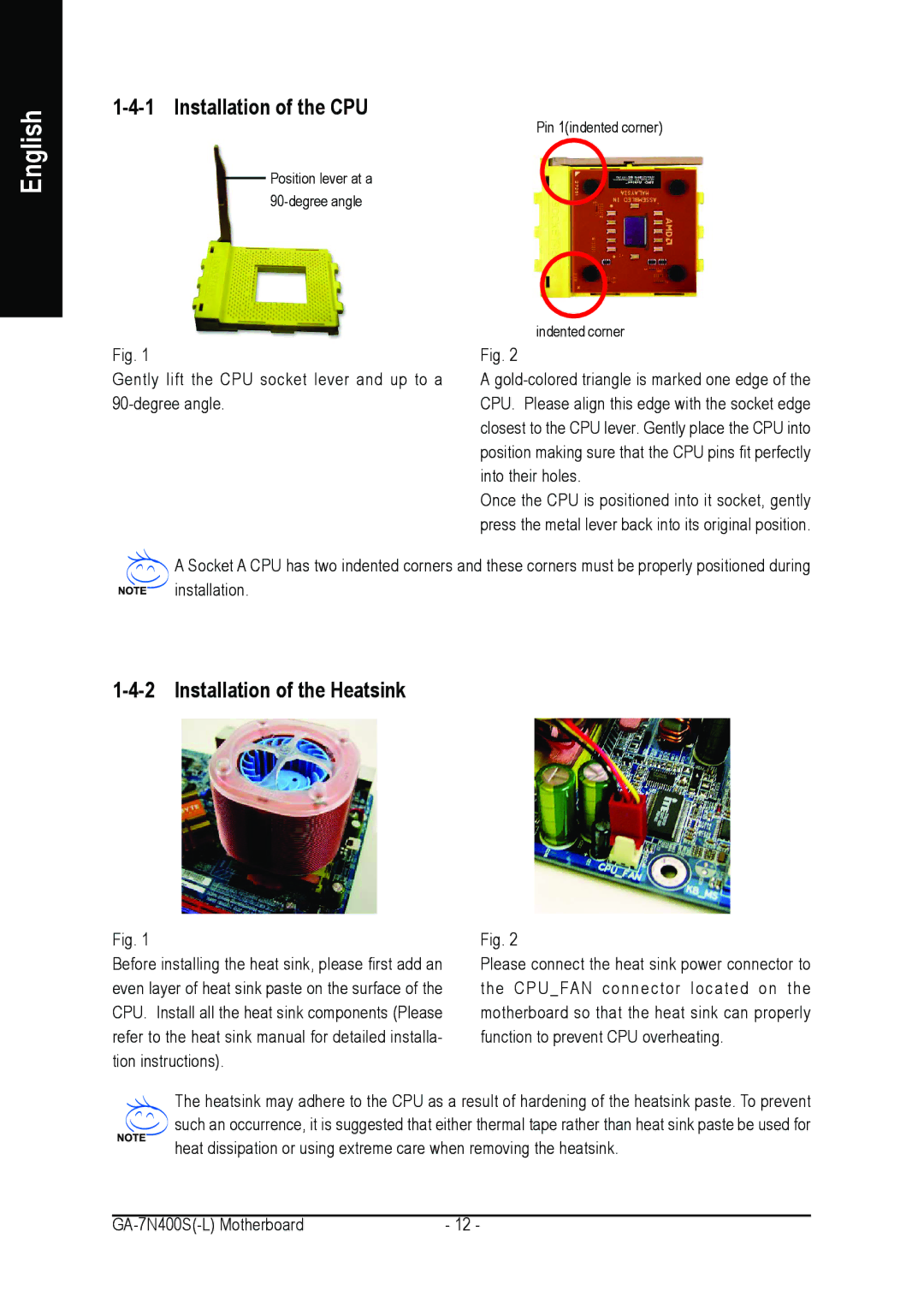 Gigabyte GA-7N400S-L user manual Installation of the CPU, Installation of the Heatsink 