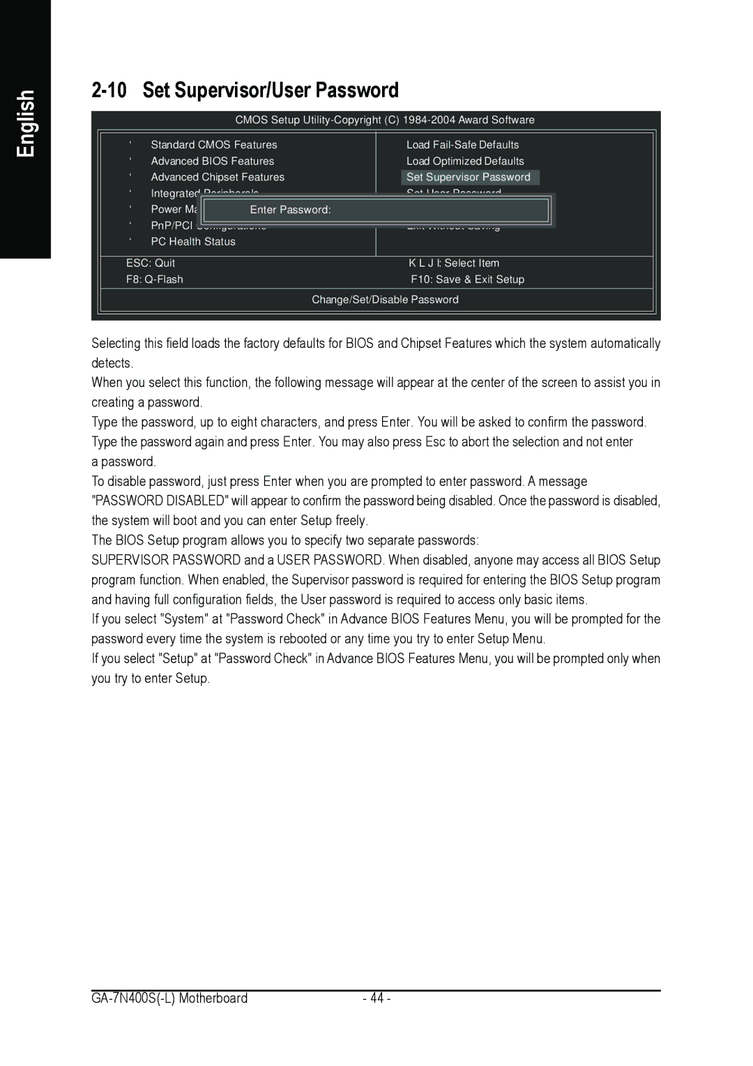 Gigabyte GA-7N400S-L user manual Set Supervisor/User Password 