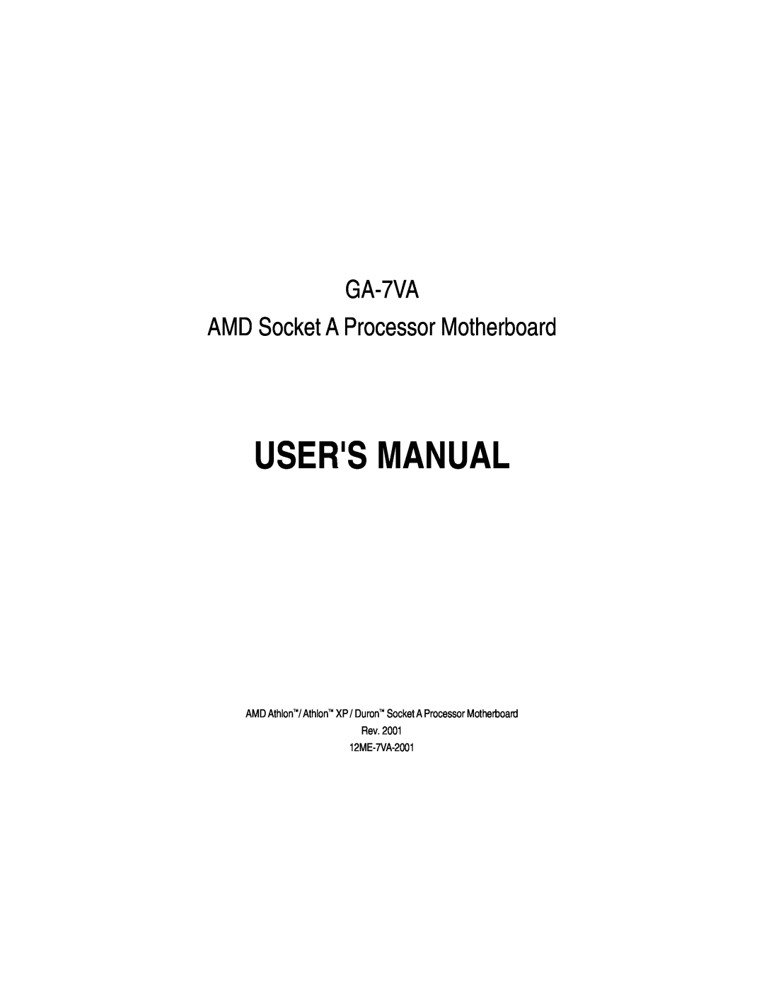 Gigabyte manual Users Manual, GA-7VA AMD Socket A Processor Motherboard 