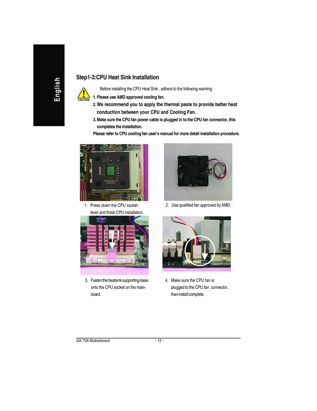 Gigabyte GA-7VA manual 3CPU Heat Sink Installation, Use qualified fan approved by AMD 