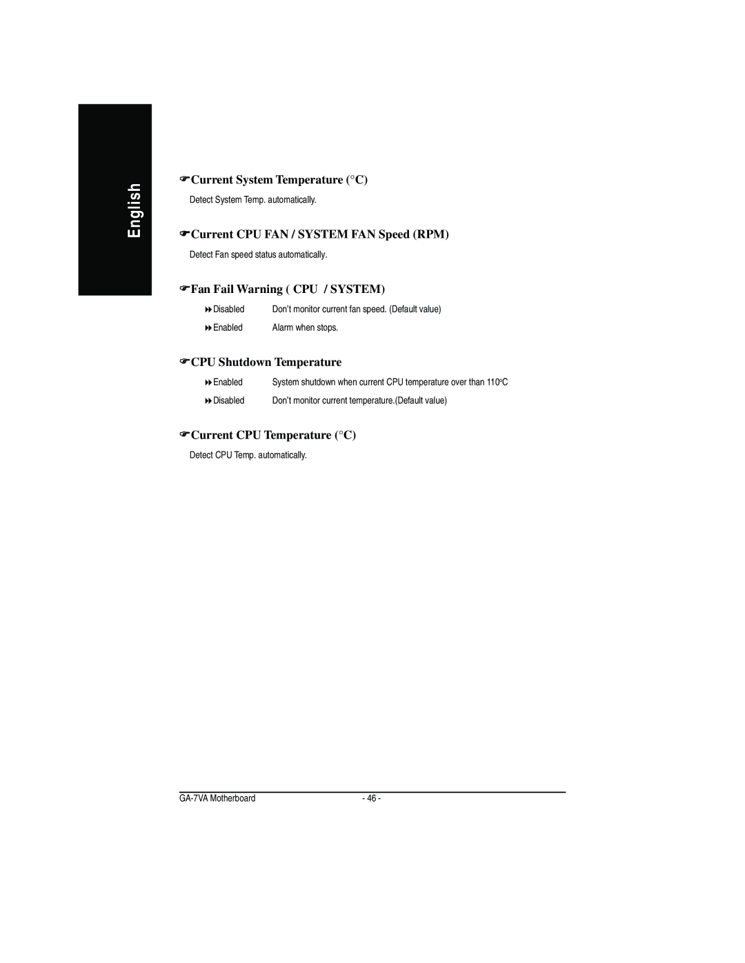 Gigabyte GA-7VA FCurrent System Temperature C, FCurrent CPU FAN / System FAN Speed RPM, FFan Fail Warning CPU / System 