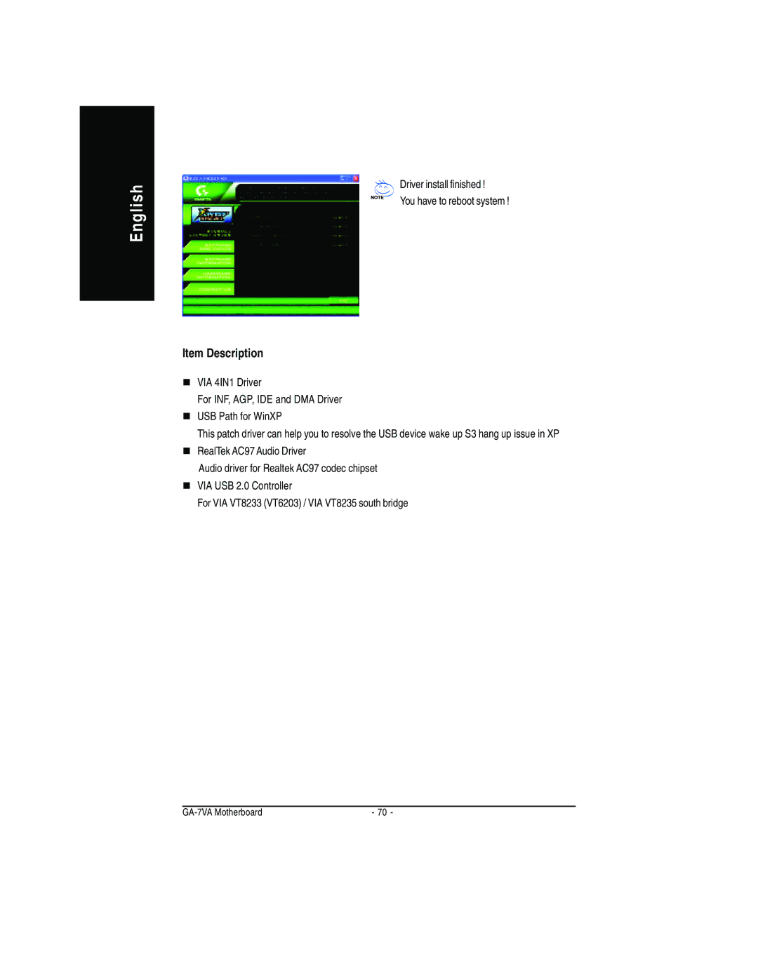 Gigabyte GA-7VA manual Item Description, Driver install finished You have to reboot system 