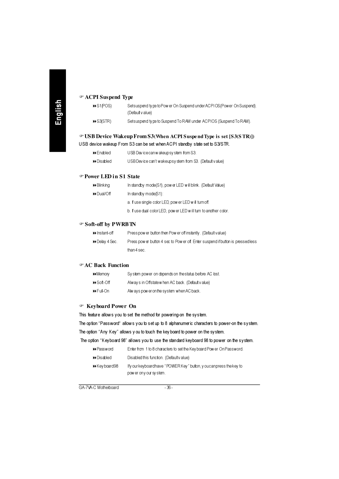 Gigabyte GA-7VAC manual Acpi Suspend Type, FPower LED in S1 State, Soft-off by Pwrbtn, FAC Back Function, Keyboard Power On 