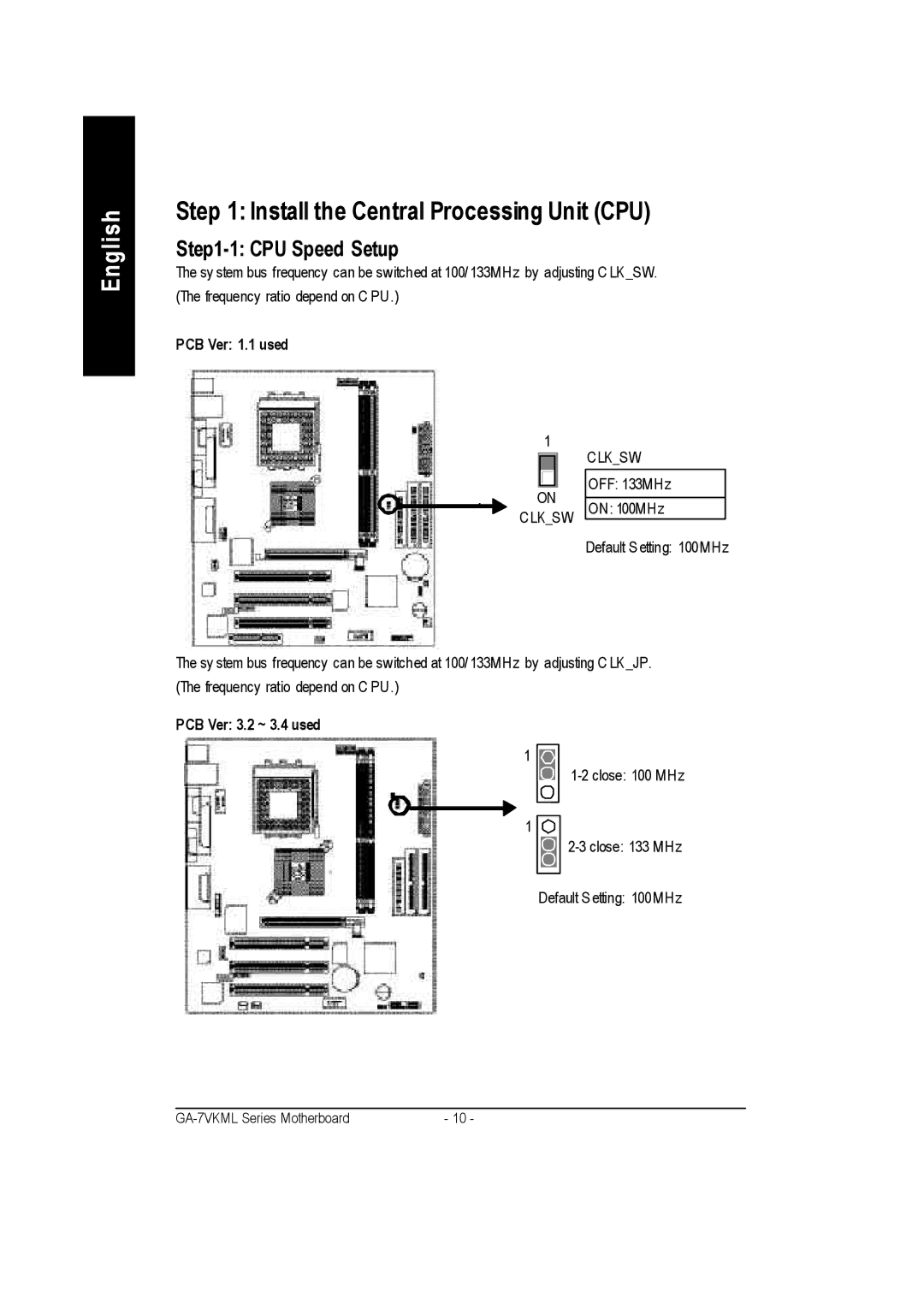 Gigabyte GA-7vkml warranty Install the Central Processing Unit CPU, Clksw 