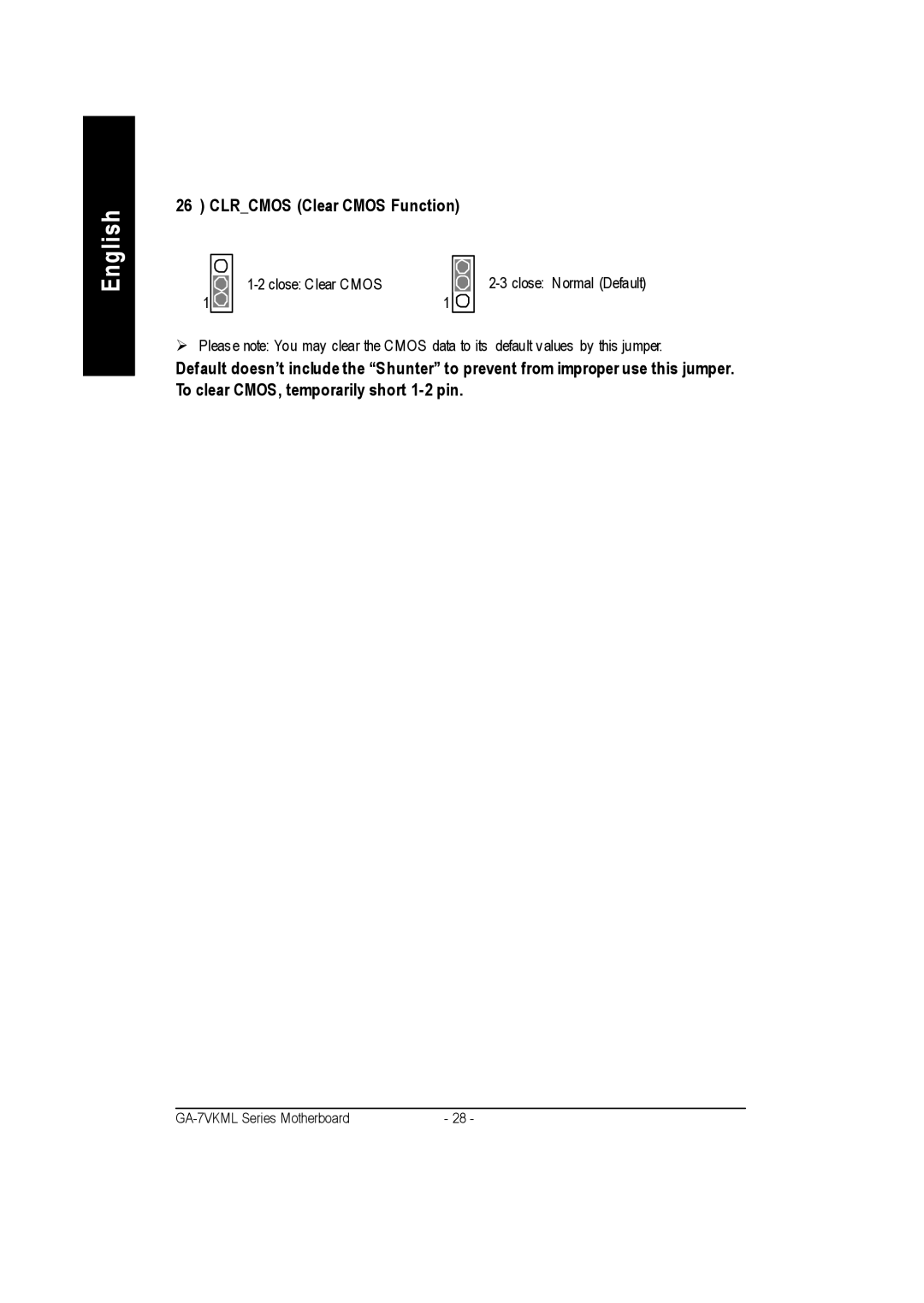 Gigabyte GA-7vkml warranty Clrcmos Clear Cmos Function 