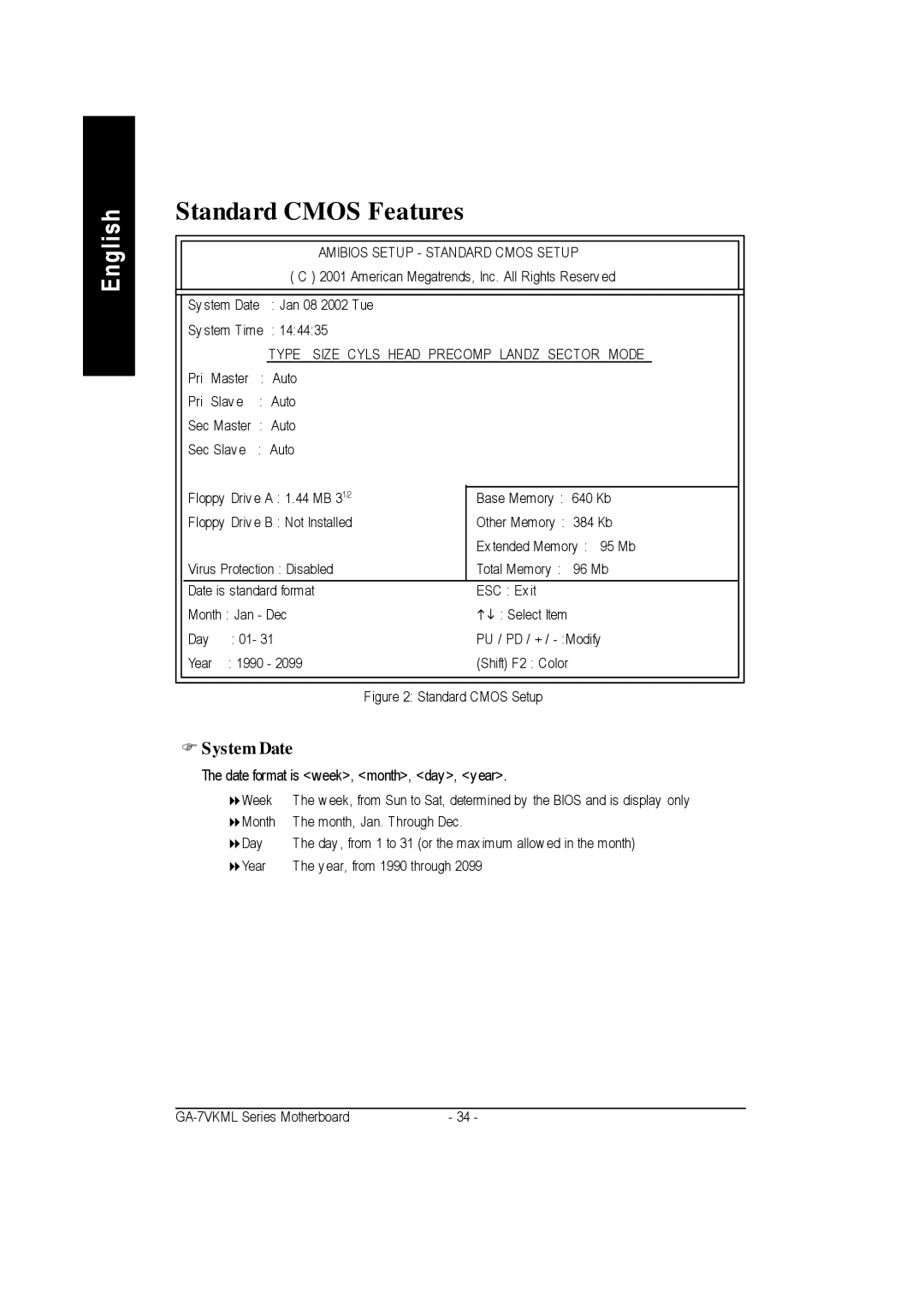 Gigabyte GA-7vkml warranty Standard Cmos Features, System Date, Amibios Setup Standard Cmos Setup 