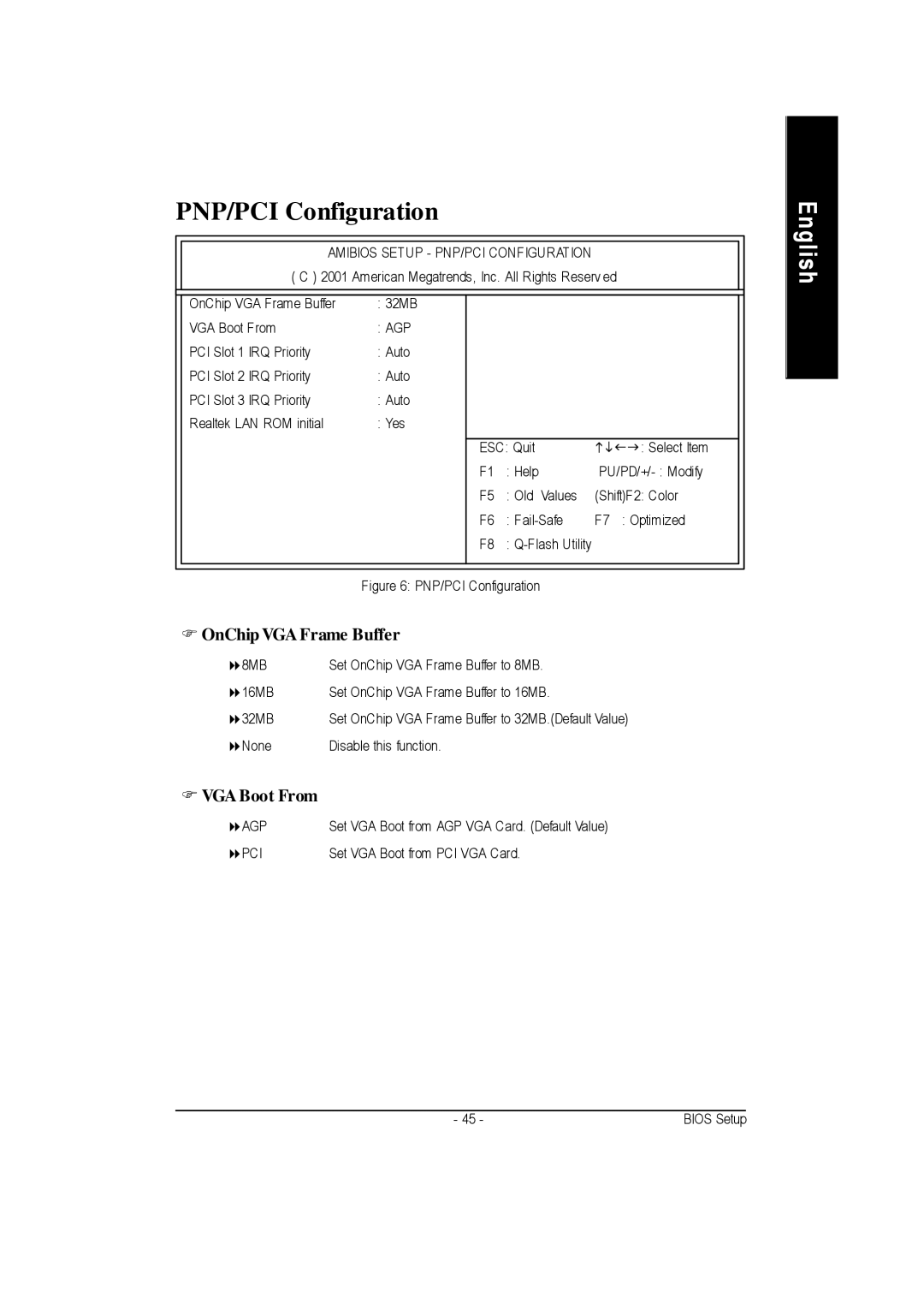 Gigabyte GA-7vkml warranty PNP/PCI Configuration, OnChip VGA Frame Buffer, VGA Boot From 