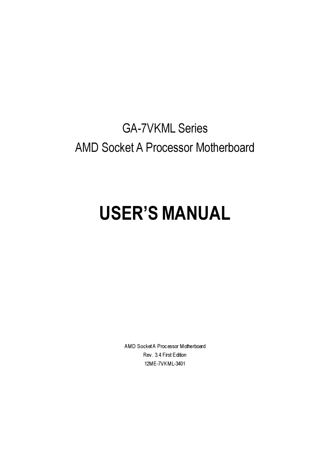 Gigabyte GA-7vkml warranty USER’S Manual 