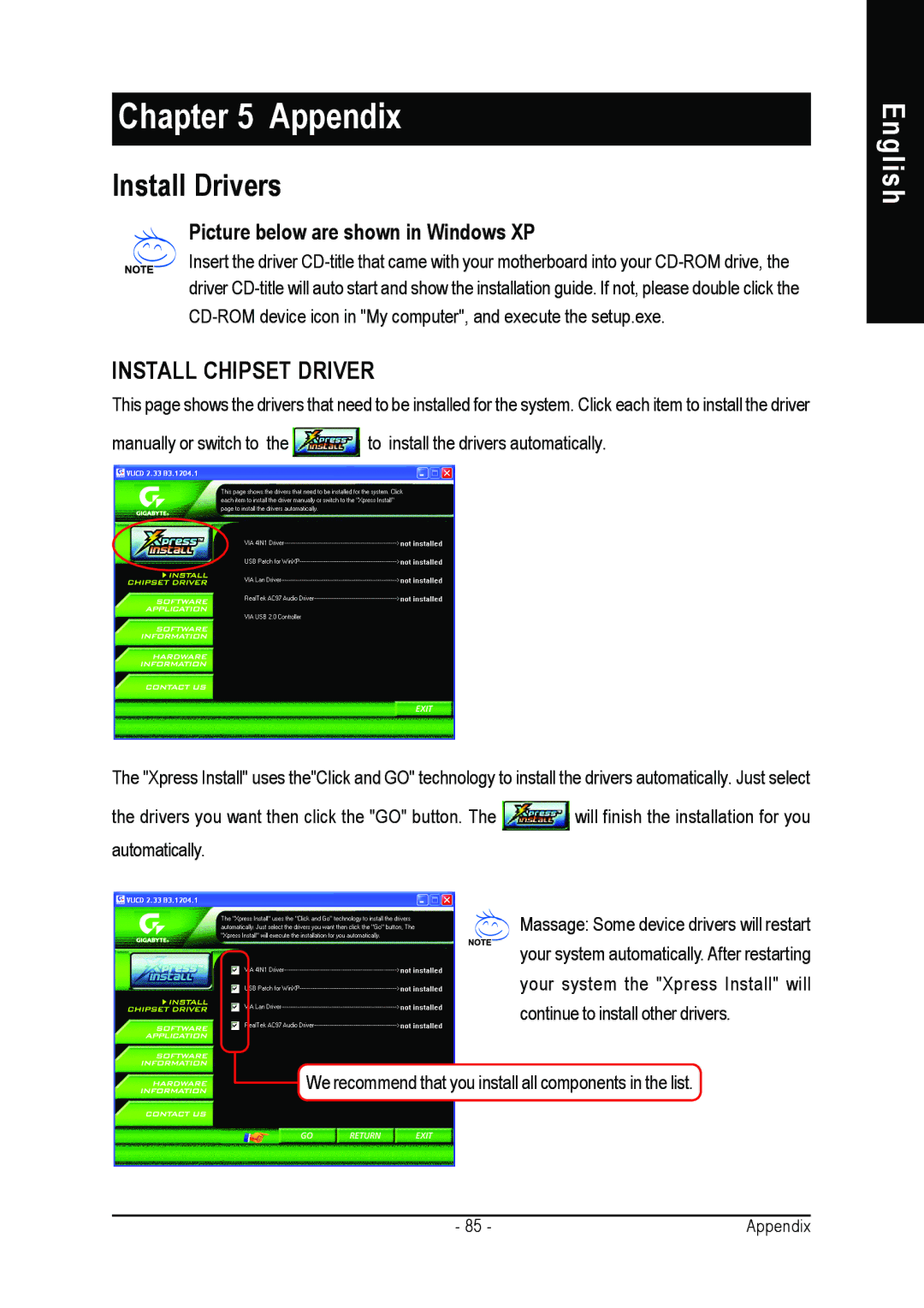 Gigabyte GA-7VT600 manual Install Drivers, Picture below are shown in Windows XP 