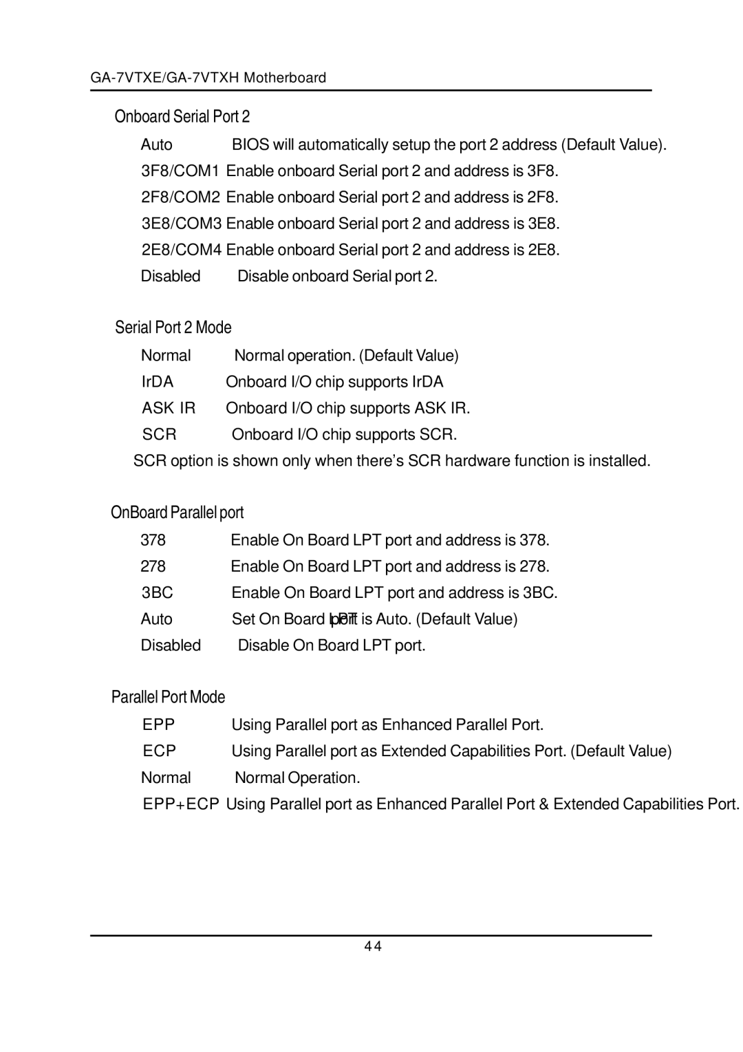 Gigabyte GA-7VTXE, GA-7VTXH warranty Serial Port 2 Mode, OnBoard Parallel port, Parallel Port Mode 