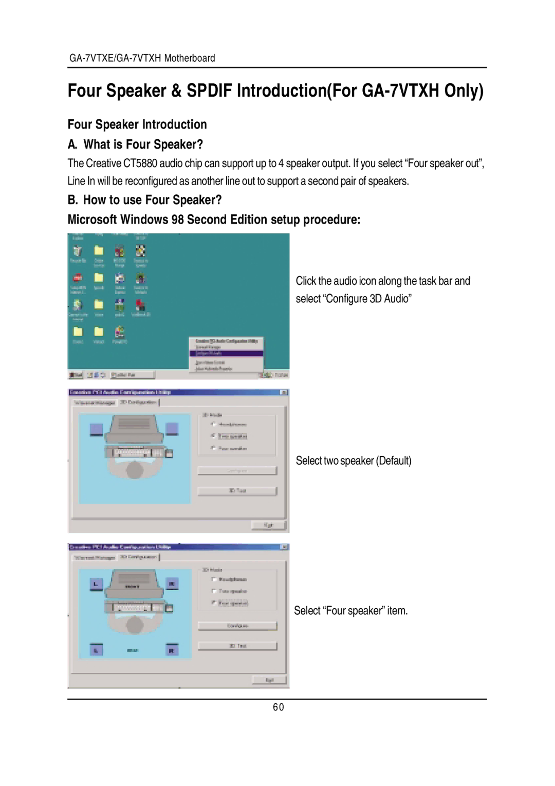 Gigabyte GA-7VTXE Four Speaker Introduction What is Four Speaker?, Select two speaker Default Select Four speaker item 