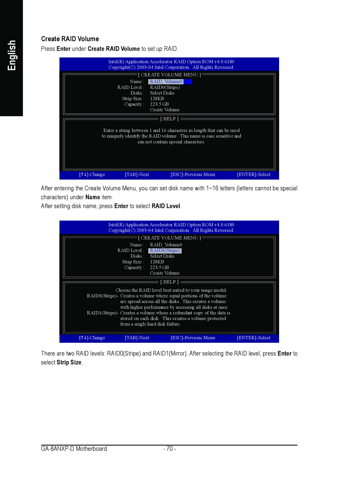 Gigabyte GA-8ANXP-D user manual Press Enter under Create RAID Volume to set up RAID 