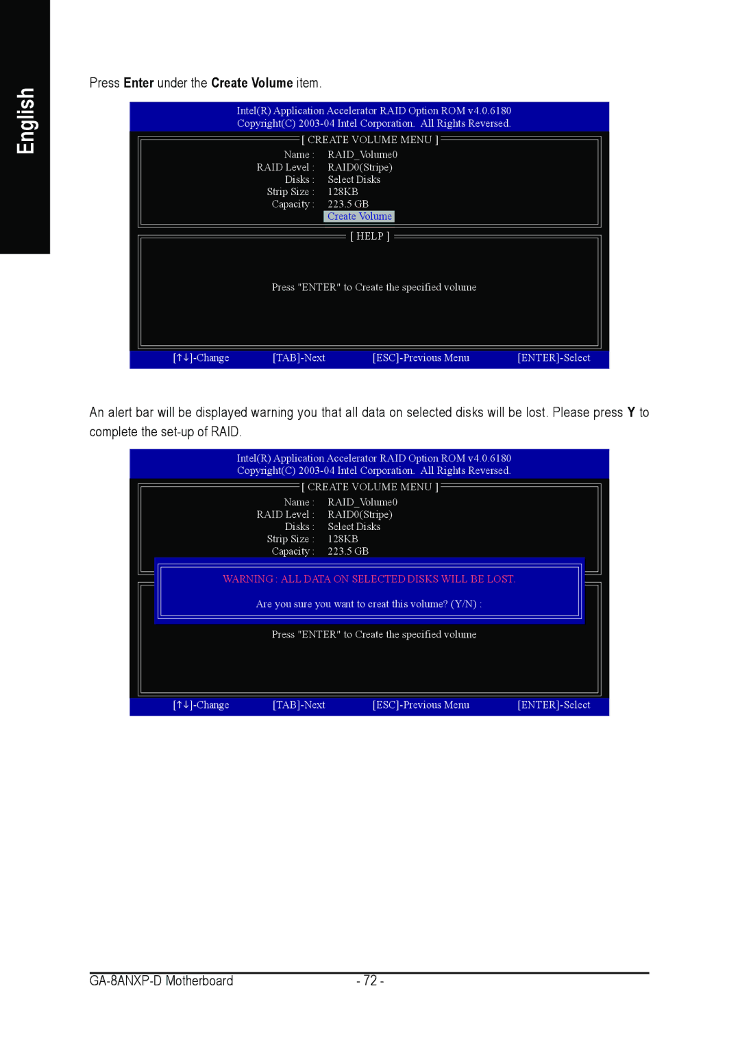 Gigabyte GA-8ANXP-D user manual Press Enter under the Create Volume item 