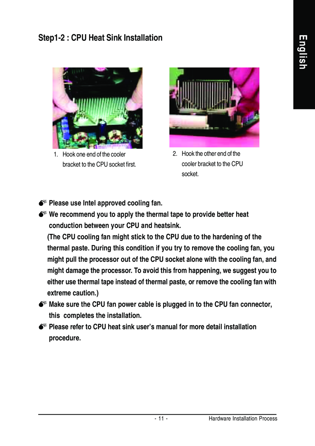 Gigabyte GA-8GEM667 manual 2 CPU Heat Sink Installation, English, Please use Intel approved cooling fan 