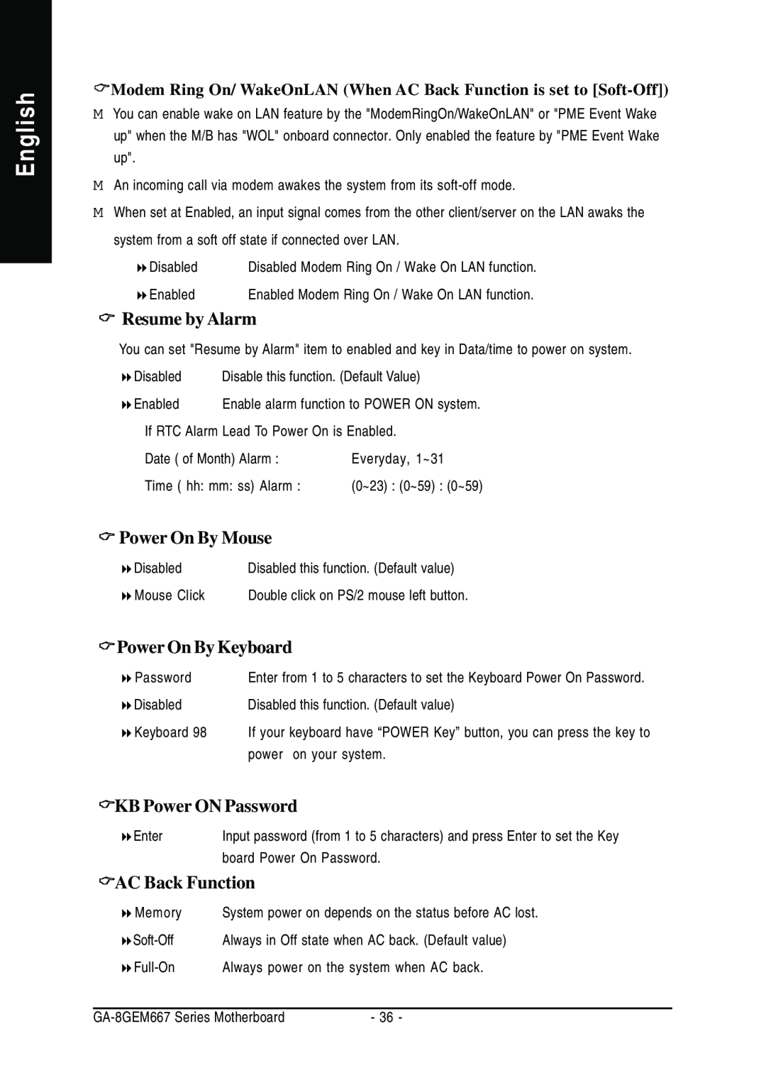 Gigabyte GA-8GEM667 manual English, Resume by Alarm, Power On By Mouse, Power On By Keyboard, KB Power ON Password 