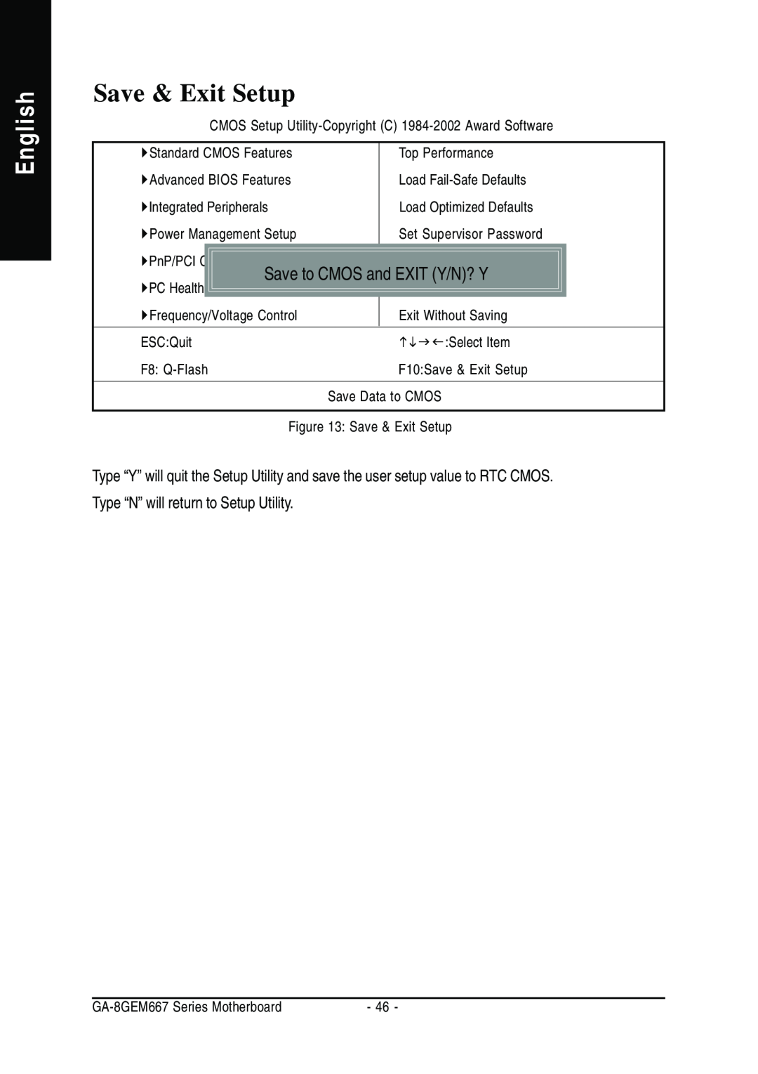 Gigabyte GA-8GEM667 manual Save & Exit Setup, English, Save to CMOS and EXIT Y/N? Y 