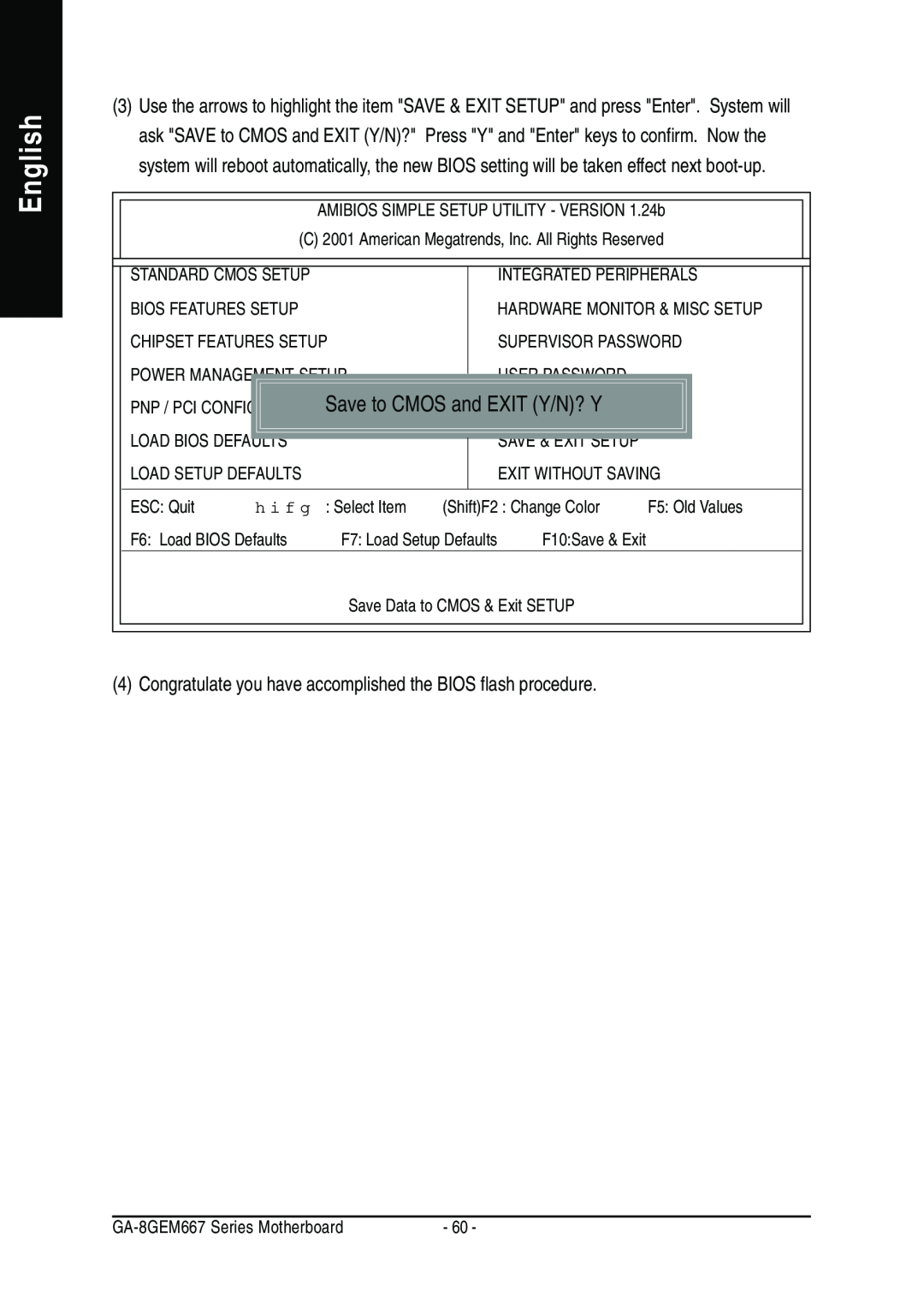 Gigabyte GA-8GEM667 manual English, Congratulate you have accomplished the BIOS flash procedure, h i f g 