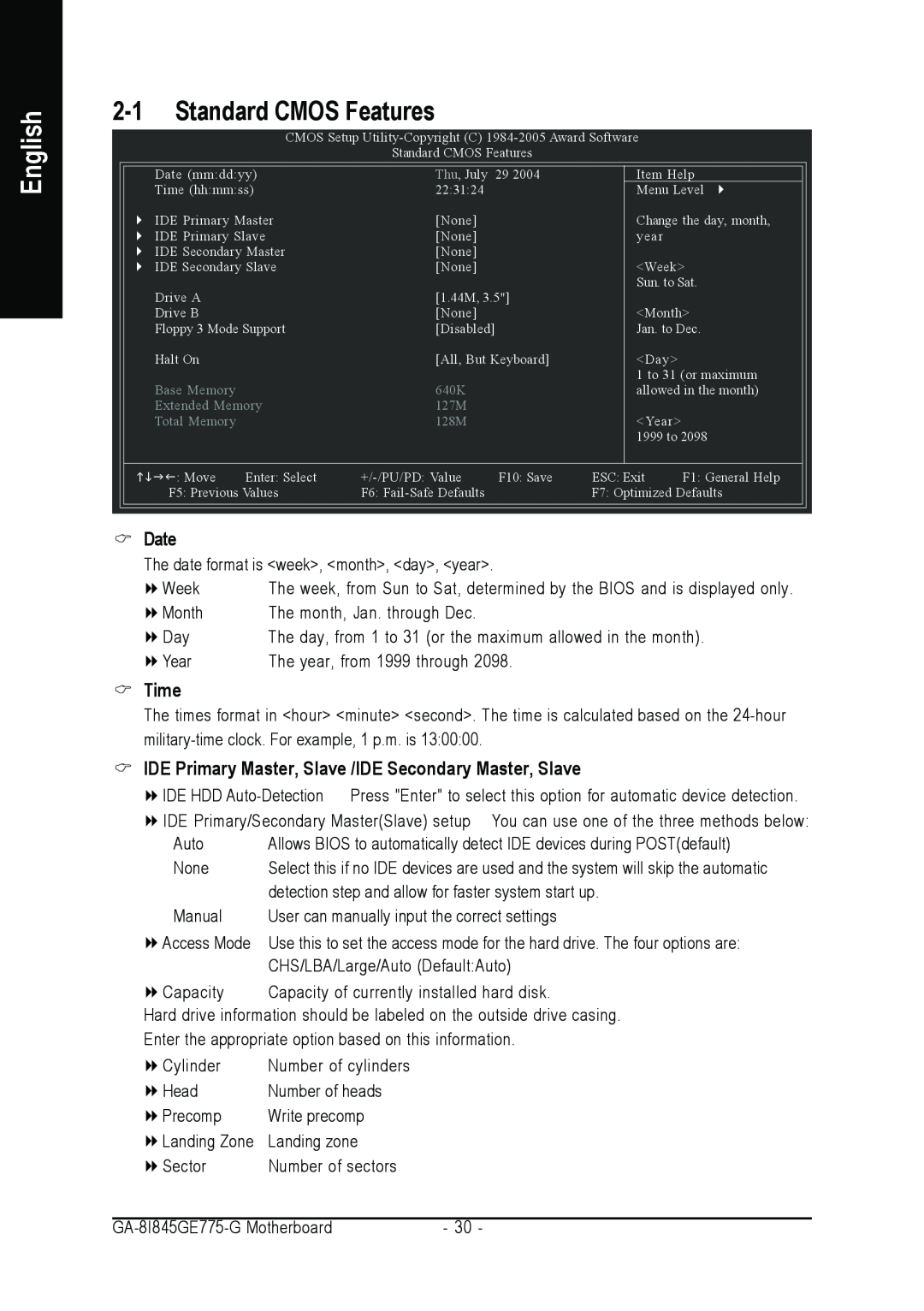 Gigabyte GA-8I845GE775-G Standard CMOS Features, Date, Time, IDE Primary Master, Slave /IDE Secondary Master, Slave 