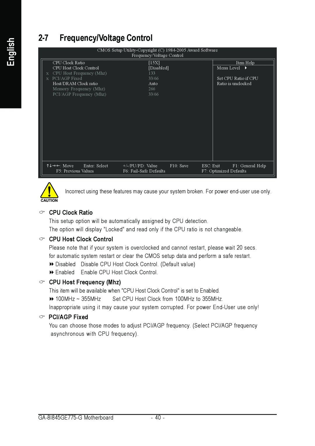 Gigabyte GA-8I845GE775-G Frequency/Voltage Control, CPU Clock Ratio, CPU Host Clock Control, CPU Host Frequency Mhz 