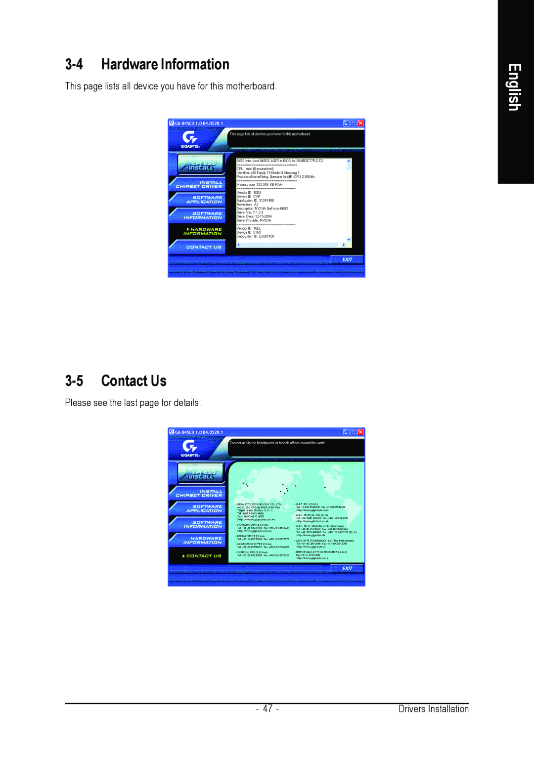 Gigabyte GA-8I845GE775-G user manual Hardware Information, Contact Us, English, Please see the last page for details 