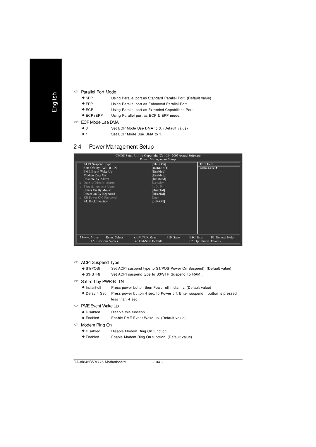 Gigabyte GA-8I845GVM775 user manual Power Management Setup, Parallel Port Mode, ECP Mode Use DMA 