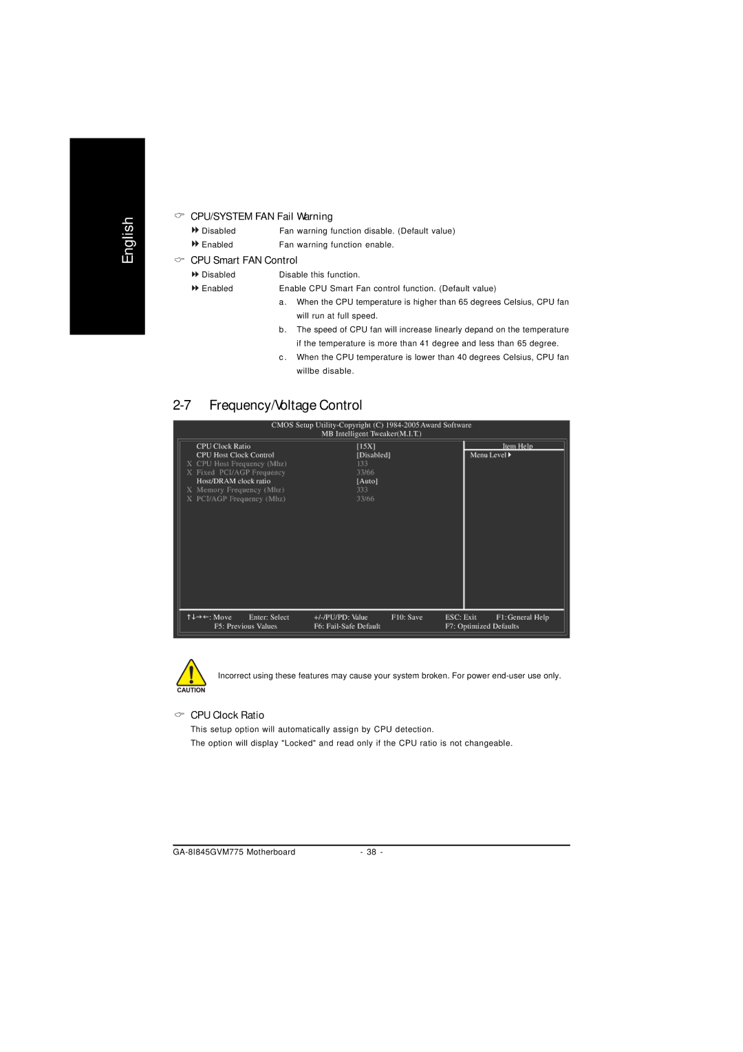 Gigabyte GA-8I845GVM775 Frequency/Voltage Control, CPU/SYSTEM FAN Fail Warning, CPU Smart FAN Control, CPU Clock Ratio 