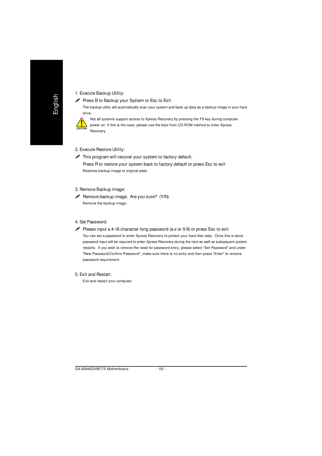 Gigabyte GA-8I845GVM775 user manual Remove Backup Image  Remove backup image. Are you sure? Y/N, Exit and Restart 