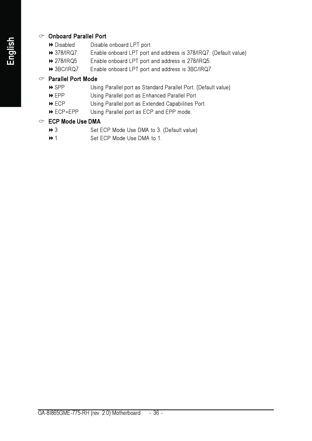 Gigabyte GA-8I865GME-775-RH user manual Onboard Parallel Port, Parallel Port Mode, ECP Mode Use DMA 