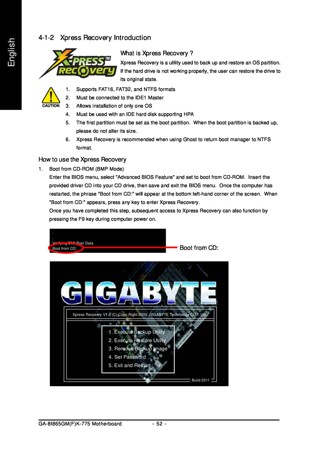 Gigabyte GA-8I865GMFK-775 Xpress Recovery Introduction, What is Xpress Recovery ?, How to use the Xpress Recovery, English 