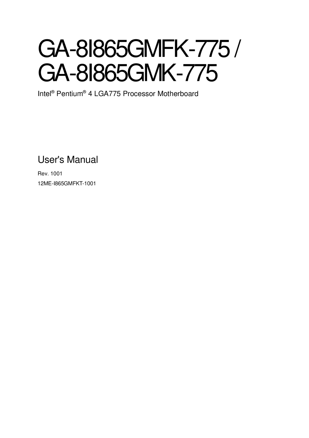 Gigabyte user manual GA-8I865GMFK-775 / GA-8I865GMK-775 