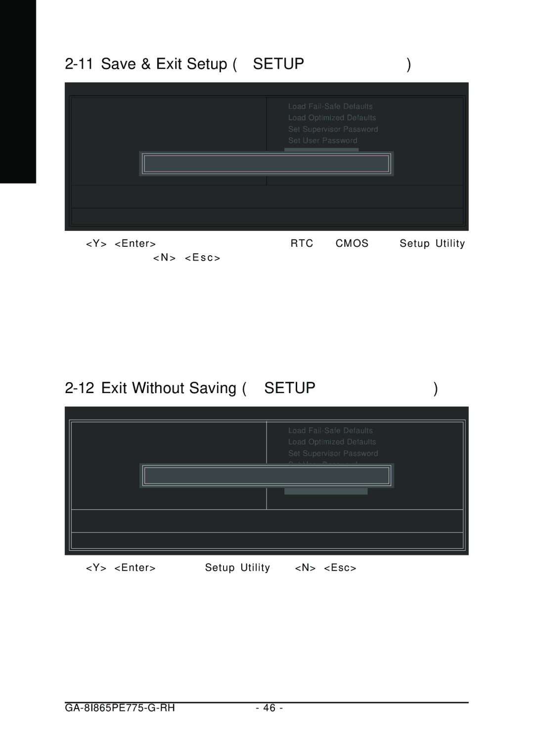 Gigabyte GA-8I865PE775-G-RH manual Exit Without Saving Setup 